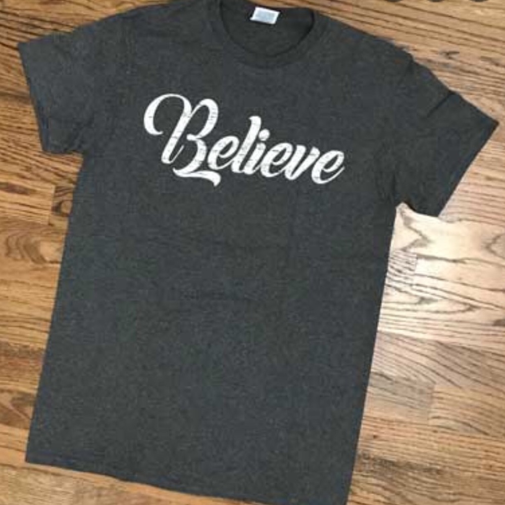 NWOT “Believe” Graphic Tee